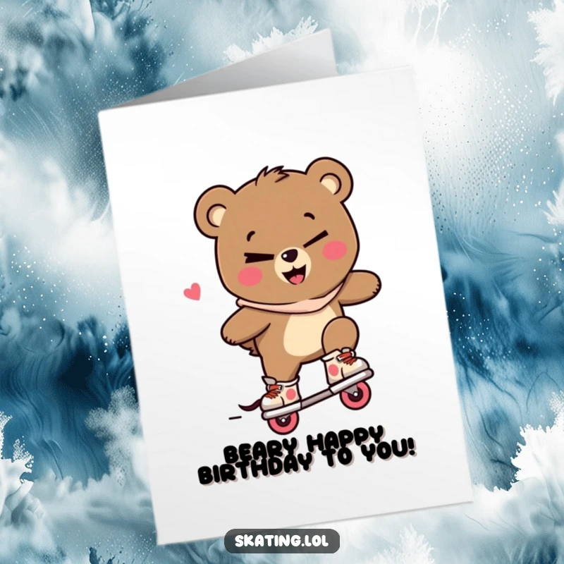 Funny Free Printable Birthday Card: Bear character winking, doing a trick on inline skates with a mischievous smile.
