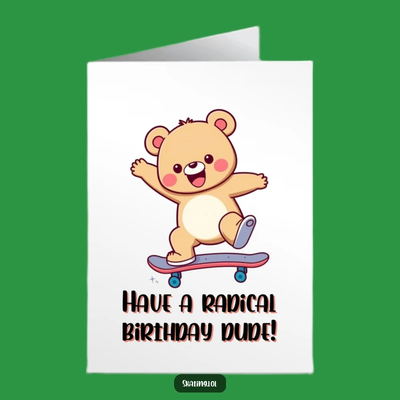 Free Printable Bear Skateboarder Birthday Card - Extreme Funny Downloadable Greeting