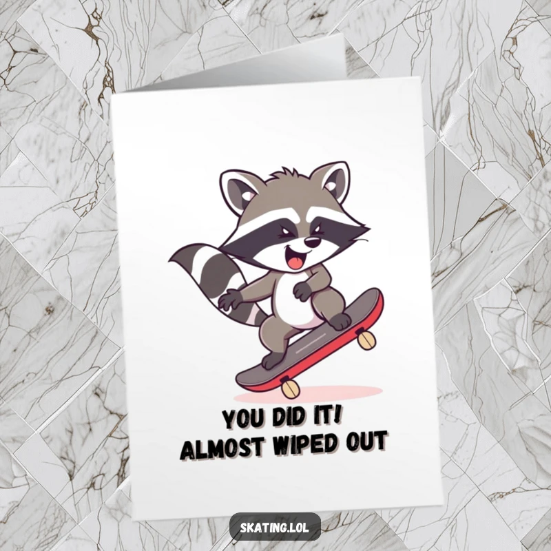 Funny Free Printable Congratulations Card: A raccoon wobbling precariously on a skateboard, celebrating your win with shaky excitement.