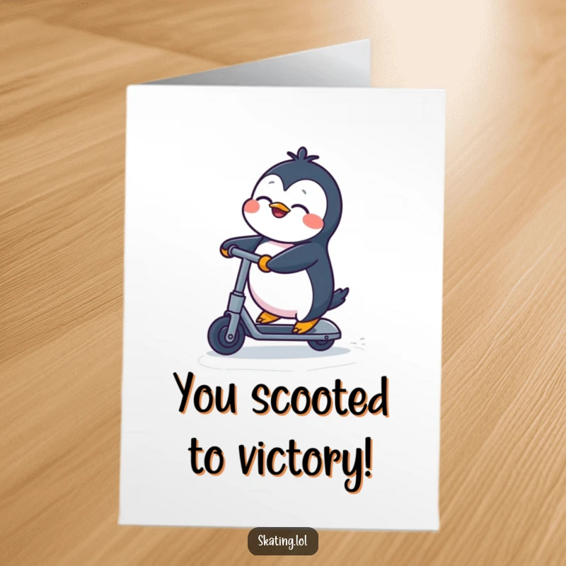 Free printable congratulatory card showing an ecstatic penguin speeding on a kick scooter, celebrating an achievement with pure delight.