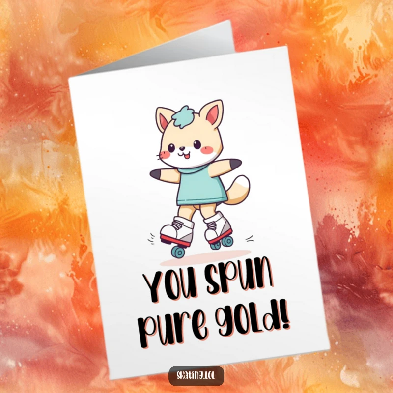 Funny Free Printable Congratulations Card: Playful animal doing a spin on roller skates, celebrating a major accomplishment.