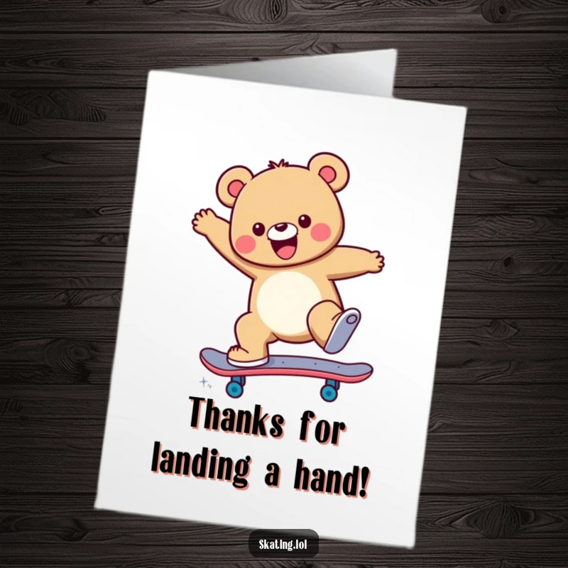 Funny Free Printable Thank You Card featuring a cool bear mid-skateboard trick, sending thanks with an energetic and happy vibe.