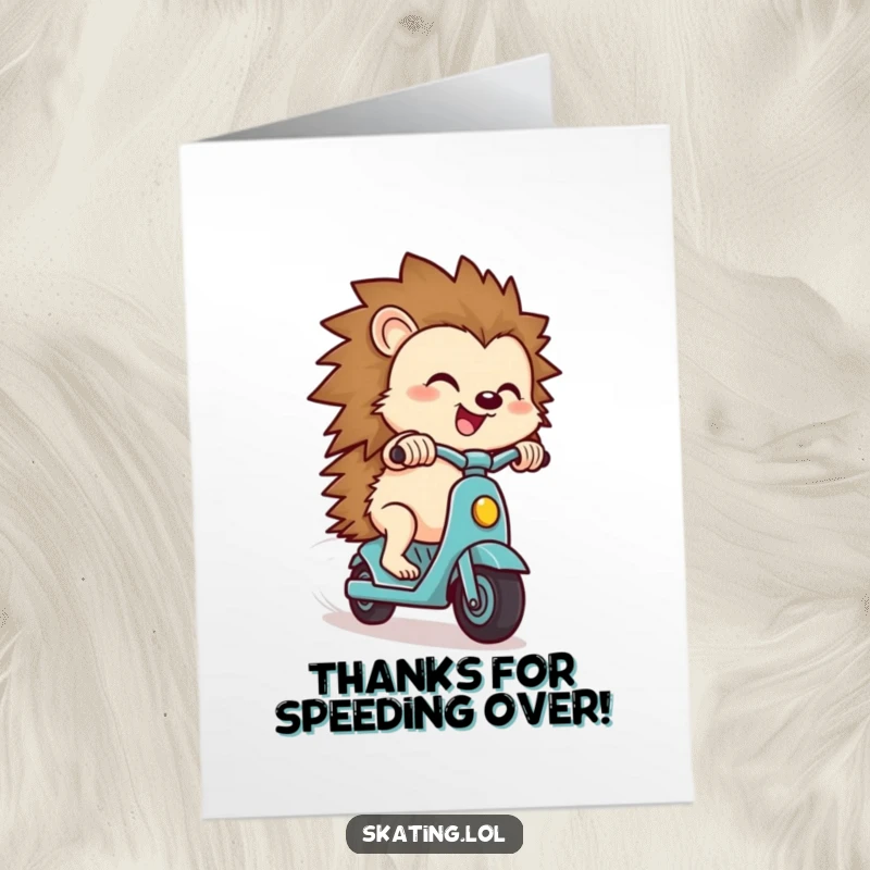 Funny Free Printable Thank You Card: Small hedgehog on a scooter, delightedly zipping downhill, perfect for thanks.