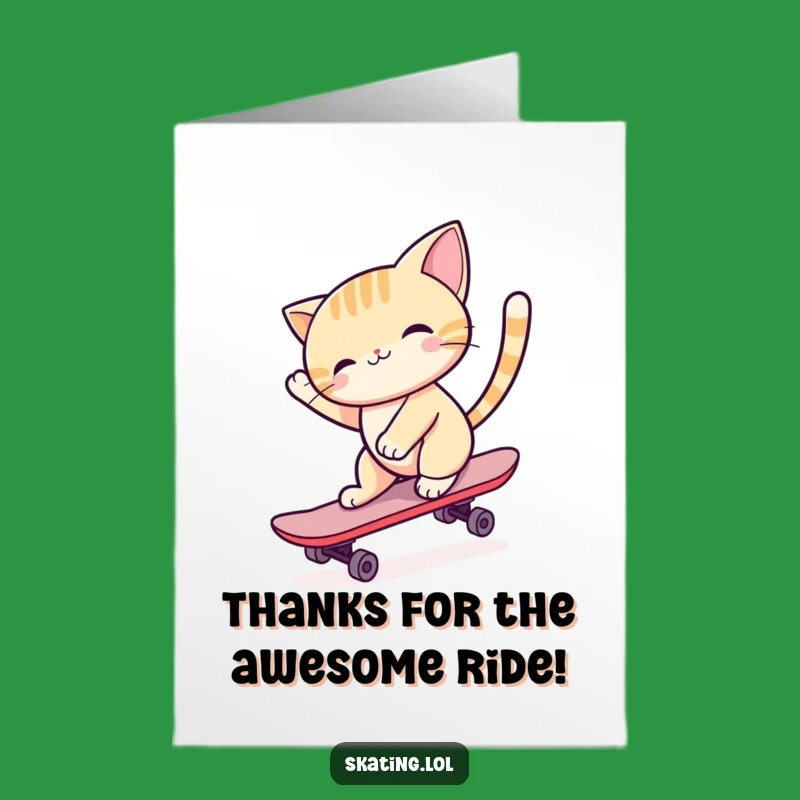 Free Printable Thank You Card: Skater Cat - Funny Downloadable Appreciation!